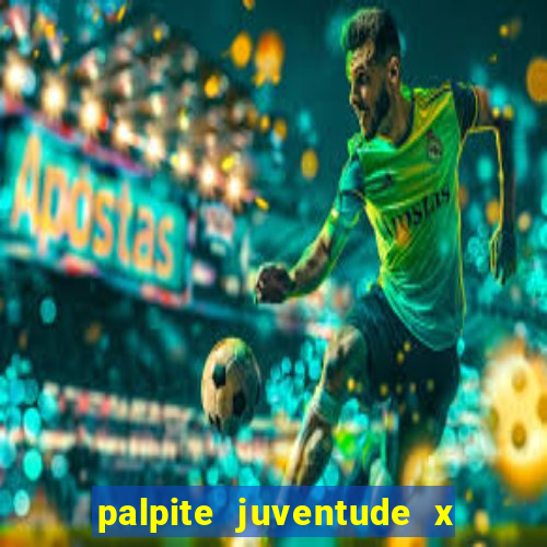 palpite juventude x atletico mg